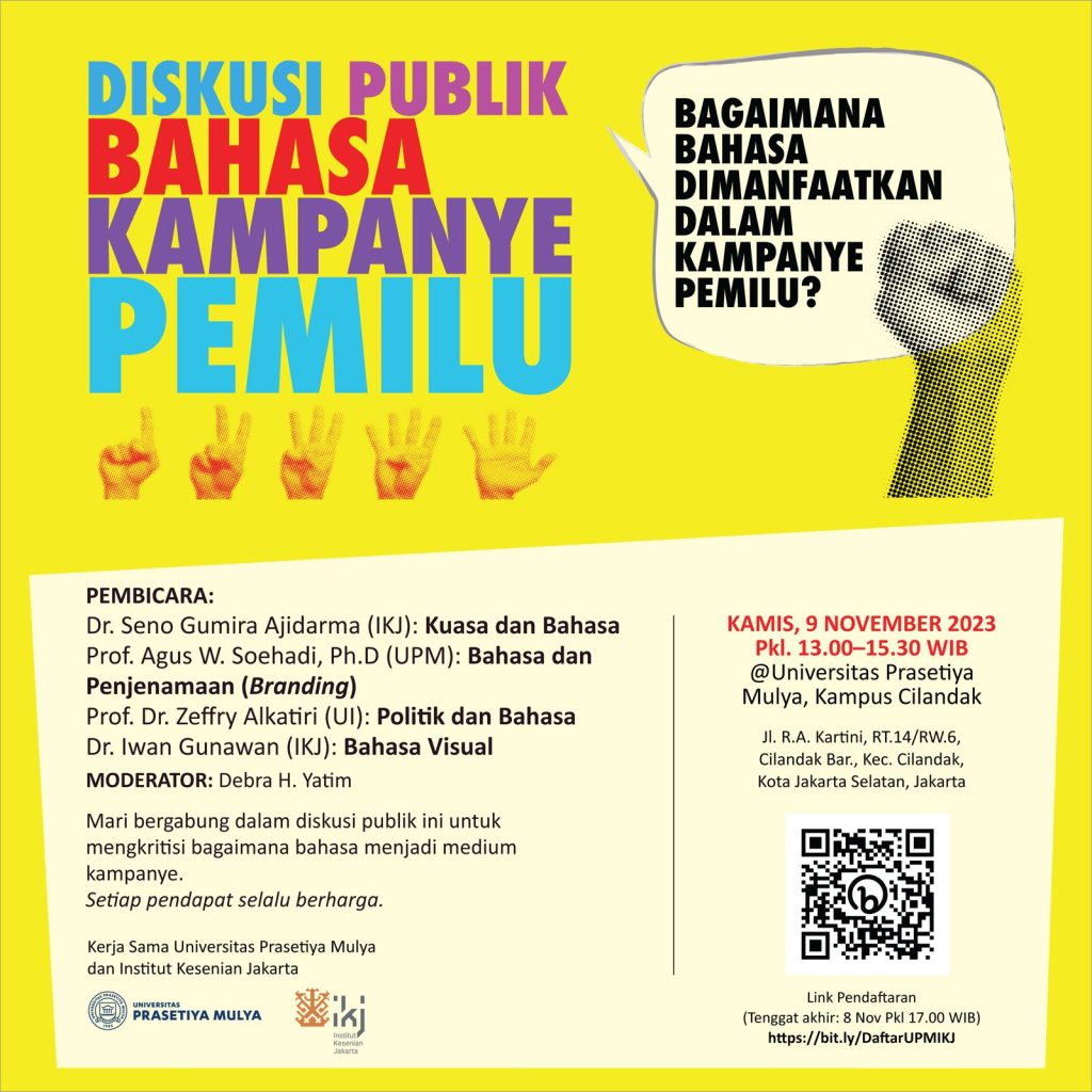 Diskusi Publik: Bahasa Dan Kampanye Pemilu – Prasetiya Mulya Publishing