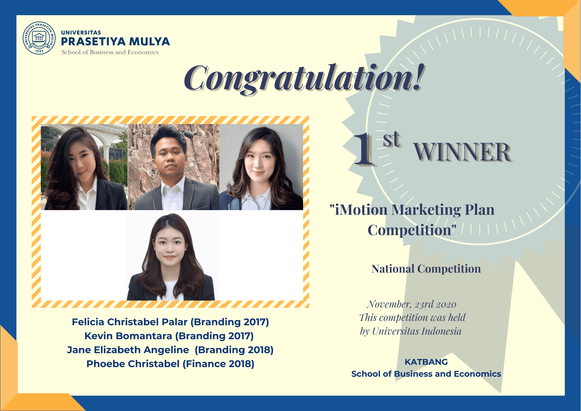 Prestasi Juara 1 Marketing Plan Competition Imotion Ui Universitas Prasetiya Mulya