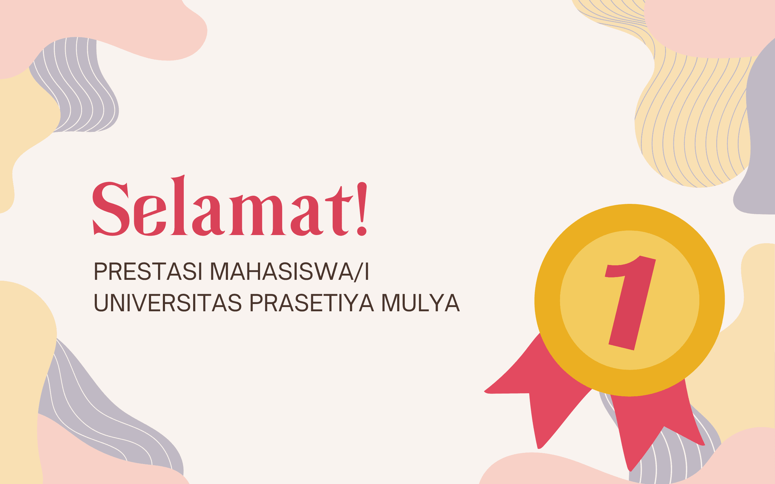 Prestasi Mahasiswa/i Universitas Prasetiya Mulya | Juni 2022 ...